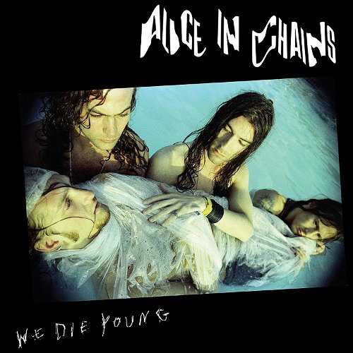 Alice In Chains - We Die Young RSD22 (MV)