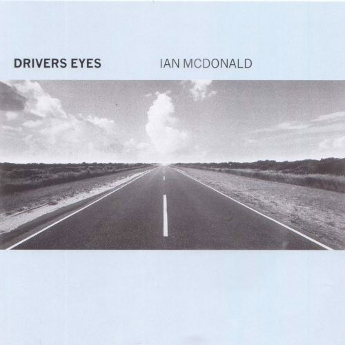 Ian McDonald - Drivers Eyes (CD)