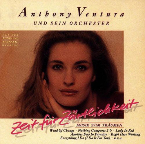 Anthony Ventura - Zeit Fur Zärtlichkeit (CD)