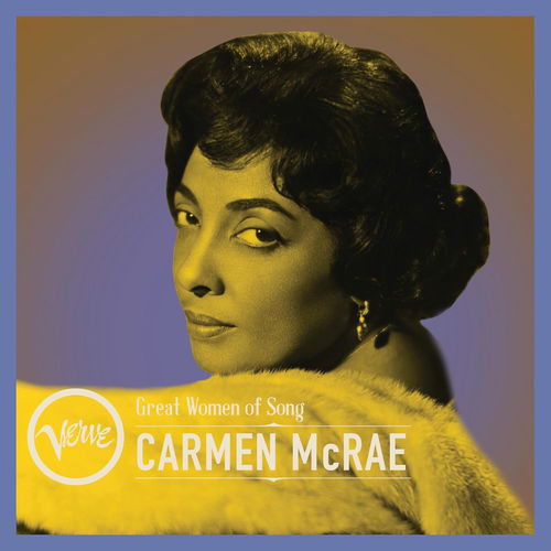 Carmen McRae - Great Women Of Song:  Carmen McRae (CD)