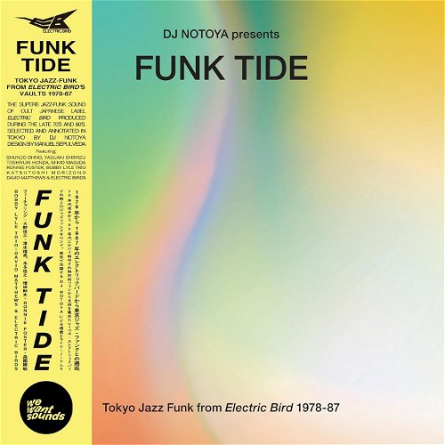 Various / DJ Notoya Presents - Funk Tide / Tokyo Jazz-Funk From Electric Bird 1978-87 (LP)