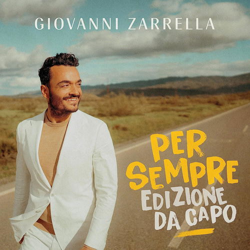 Giovanni Zarrella - Per Sempre: Edizione Da Capo - 2CD (CD)