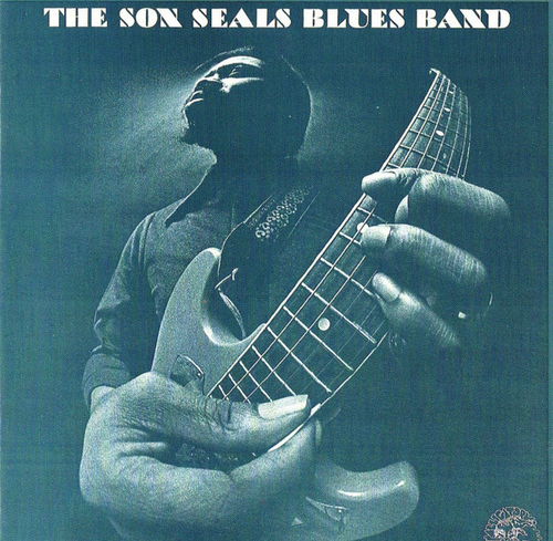 The Son Seals Blues Band - The Son Seals Blues Band (CD)