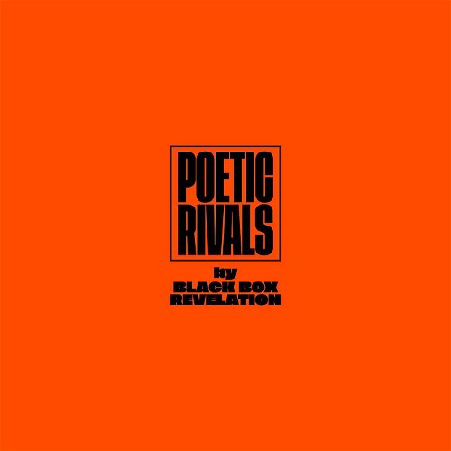 Black Box Revelation - Poetic Rivals (CD)